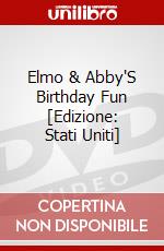 Elmo & Abby'S Birthday Fun [Edizione: Stati Uniti] dvd