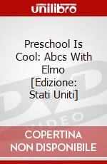 Preschool Is Cool: Abcs With Elmo [Edizione: Stati Uniti] dvd