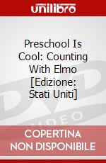 Preschool Is Cool: Counting With Elmo [Edizione: Stati Uniti] dvd