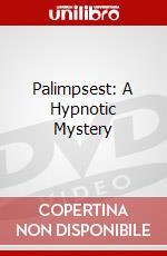 Palimpsest: A Hypnotic Mystery dvd