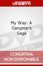 My Way: A Gangster's Saga dvd