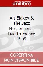 Art Blakey & The Jazz Messengers - Live In France 1959 dvd