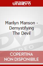 Marilyn Manson - Demystifying The Devil dvd