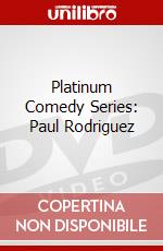 Platinum Comedy Series: Paul Rodriguez dvd