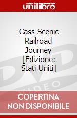 Cass Scenic Railroad Journey [Edizione: Stati Uniti] dvd