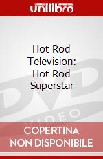Hot Rod Television: Hot Rod Superstar dvd