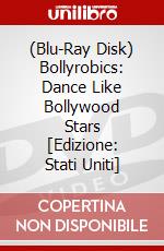 (Blu-Ray Disk) Bollyrobics: Dance Like Bollywood Stars [Edizione: Stati Uniti] brd