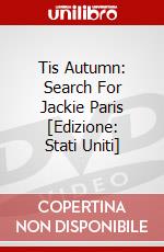 Tis Autumn: Search For Jackie Paris [Edizione: Stati Uniti] dvd