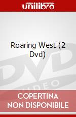 Roaring West (2 Dvd) dvd