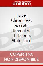 Love Chronicles: Secrets Revealed [Edizione: Stati Uniti] dvd