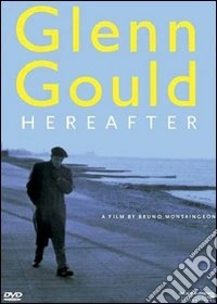 Glenn Gould. Hereafter dvd