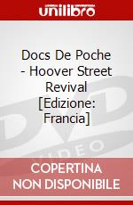 Docs De Poche - Hoover Street Revival [Edizione: Francia] dvd