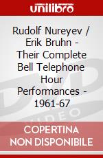 Rudolf Nureyev / Erik Bruhn - Their Complete Bell Telephone Hour Performances - 1961-67 dvd