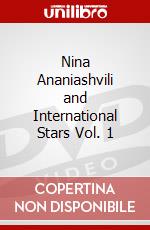 Nina Ananiashvili and International Stars Vol. 1 dvd