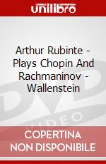Arthur Rubinte - Plays Chopin And Rachmaninov - Wallenstein dvd
