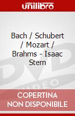 Bach / Schubert / Mozart / Brahms - Isaac Stern dvd