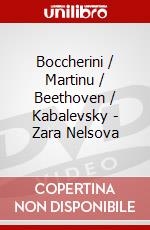 Boccherini / Martinu / Beethoven / Kabalevsky - Zara Nelsova dvd