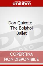 Don Quixote - The Bolshoi Ballet dvd