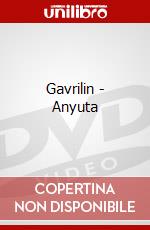 Gavrilin - Anyuta dvd