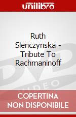 Ruth Slenczynska - Tribute To Rachmaninoff dvd
