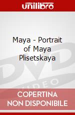 Maya - Portrait of Maya Plisetskaya dvd