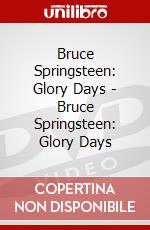 Bruce Springsteen: Glory Days - Bruce Springsteen: Glory Days dvd
