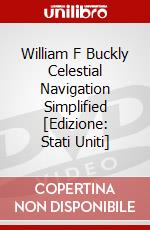 William F Buckly Celestial Navigation Simplified [Edizione: Stati Uniti] dvd