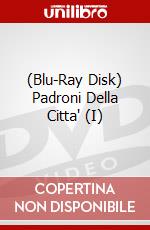 (Blu-Ray Disk) Padroni Della Citta' (I) brd