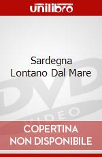 Sardegna Lontano Dal Mare dvd