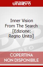 Inner Vision From The Search [Edizione: Regno Unito] dvd