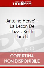 Antoine Herve' - La Lecon De Jazz : Keith Jarrett dvd