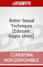 Better Sexual Techniques [Edizione: Regno Unito] dvd