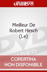 Meilleur De Robert Hirsch (Le) dvd