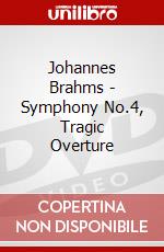 Johannes Brahms - Symphony No.4, Tragic Overture dvd