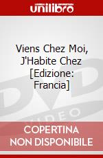 Viens Chez Moi, J'Habite Chez [Edizione: Francia] dvd