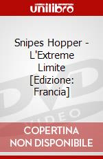 Snipes Hopper - L'Extreme Limite [Edizione: Francia] dvd