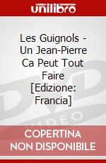 Les Guignols - Un Jean-Pierre Ca Peut Tout Faire [Edizione: Francia] dvd