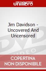 Jim Davidson - Uncovered And Uncensored [Edizione: Regno Unito] dvd
