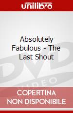 Absolutely Fabulous - The Last Shout dvd