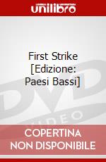 First Strike [Edizione: Paesi Bassi] dvd