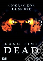 Long Time Dead dvd