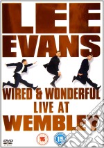 Lee Evans - Wired And Wonderful - Live At Wembley [Edizione: Regno Unito] dvd