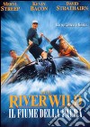 River Wild - Il Fiume Della Paura dvd