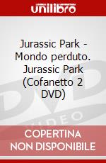 Jurassic Park - Mondo perduto. Jurassic Park (Cofanetto 2 DVD) dvd