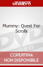 Mummy: Quest For Scrolls dvd