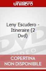 Leny Escudero - Itineraire (2 Dvd) dvd
