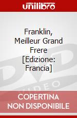 Franklin, Meilleur Grand Frere [Edizione: Francia] dvd