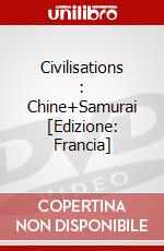 Civilisations : Chine+Samurai [Edizione: Francia] dvd