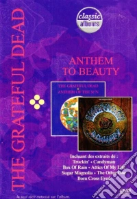 Grateful Dead - Anthem To Beauty dvd