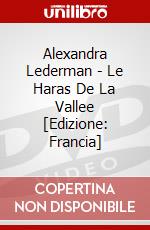 Alexandra Lederman - Le Haras De La Vallee [Edizione: Francia] dvd